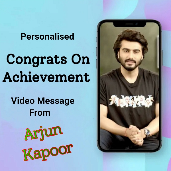 Personalised Achievement Video Message From Arjun Kapoor