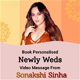 Personalised Newly Weds Video Message From Sonakshi Sinha