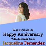Personalised Anniversary Video Message From Jacqueline Fernandez