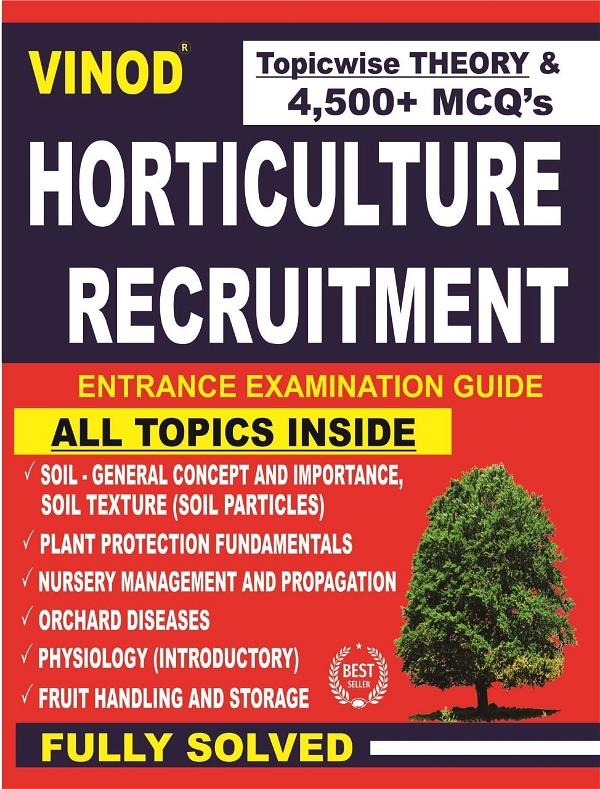 Vinod Horticulture Recruitment (Entrance Examination Guide) Book ; VINOD PUBLICATIONS ; CALL 9218219218