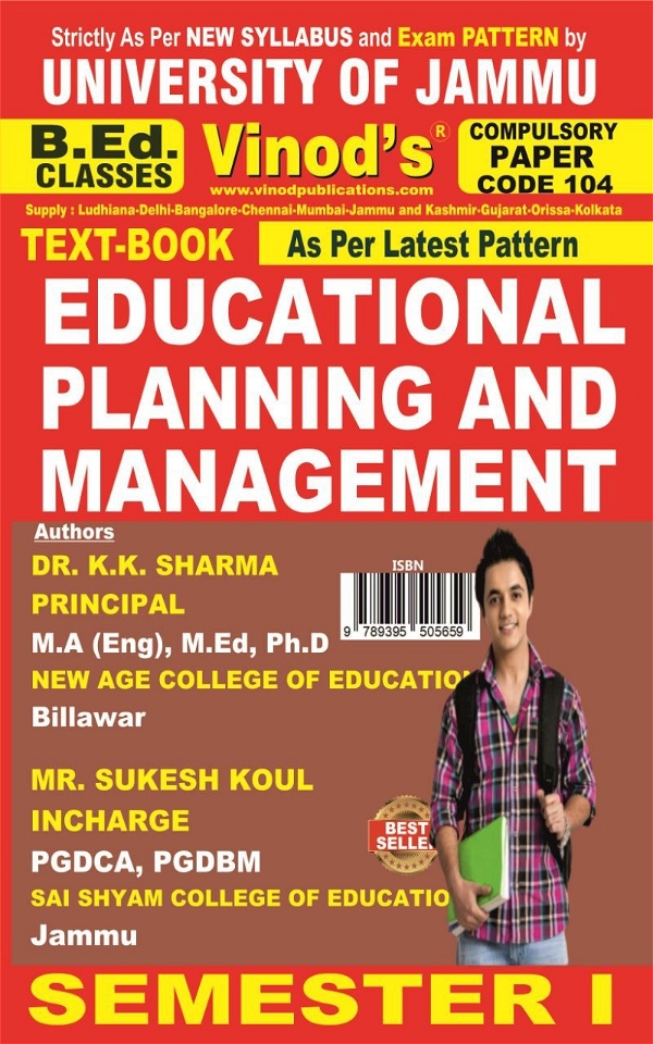 Vinod 104 (E) Educational Planning and Management (English Medium) Semester - 1 B.Ed. Jammu University Vinod Publications Book ; CALL 9218-21-9218