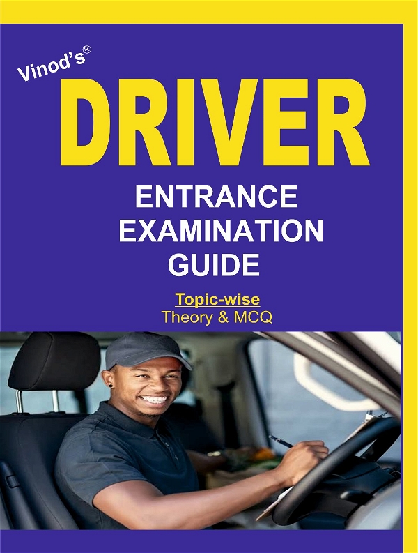 Vinod DRIVER Entrance Examination Guide ; VINOD PUBLICATIONS ; CALL 9218219218