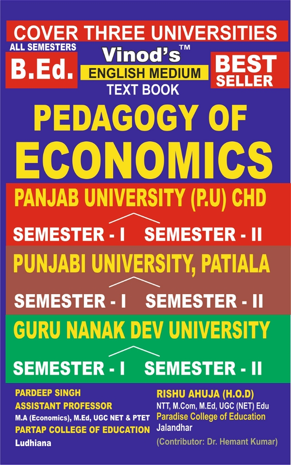 Vinod GNDU (E) - CP I & II (A) Viii Pedagogy Of Economics (E) GNDU Sem 1 & 2 Combine (English Medium) Guru Nanak Dev University Book - Pardeep Singh - Partap College, Rishu Ahuja - Paradise College