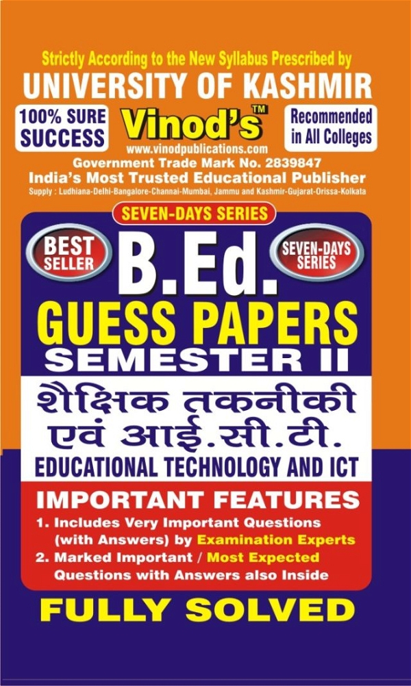 Vinod 203 (H) GP- Education Technology and ICT KU Guess Paper B.Ed SEM - II (Hindi Medium)  ; VINOD PUBLICATIONS ; CALL 9218219218