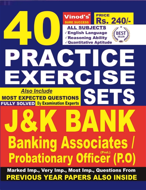Vinod 40 Practice Exercise Sets - J&K Bank - Banking Associates, Probationary Officer (PO) Book ; VINOD PUBLICATIONS ; CALL 9218219218