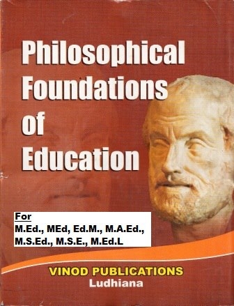 Vinod Philosophical Foundations of Education Book
