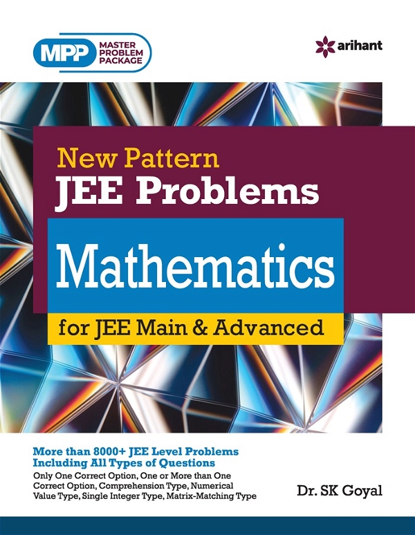 Arihant New Pattern JEE Problems MATHEMATICS for JEE Main & Advanced
