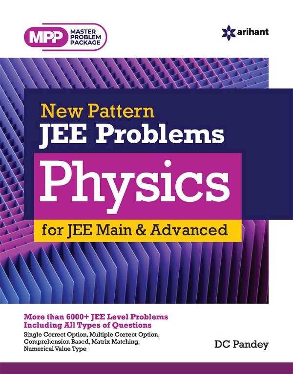 Arihant New Pattern JEE Problems PHYSICS for JEE Main & Advanced