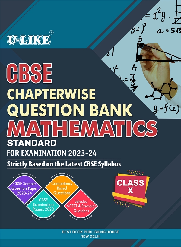 U Like CBSE Chapterwise Question Bank Mathematics for 2023 - 24 Class 10