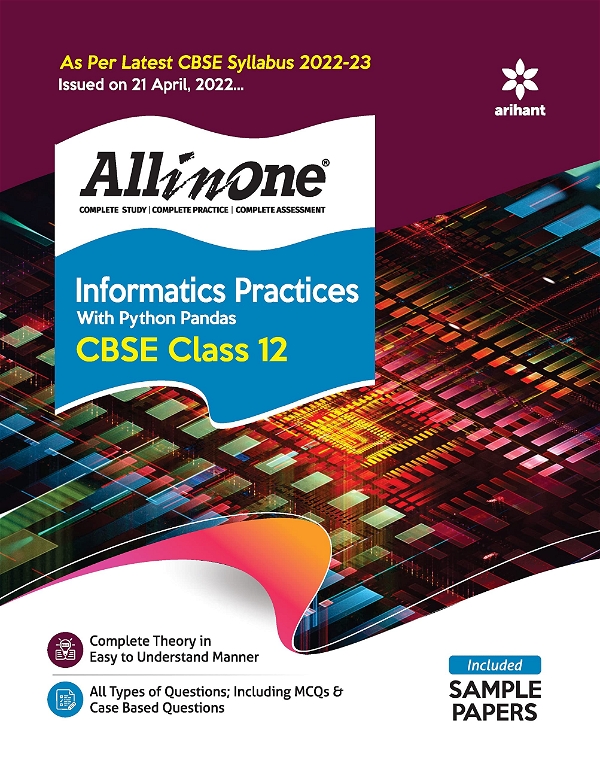 Arihant All in One Informatics Practices Class 12 CBSE Examination 2023-24