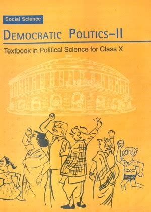 NCERT Democratic Politics II - Political Science for Class 10