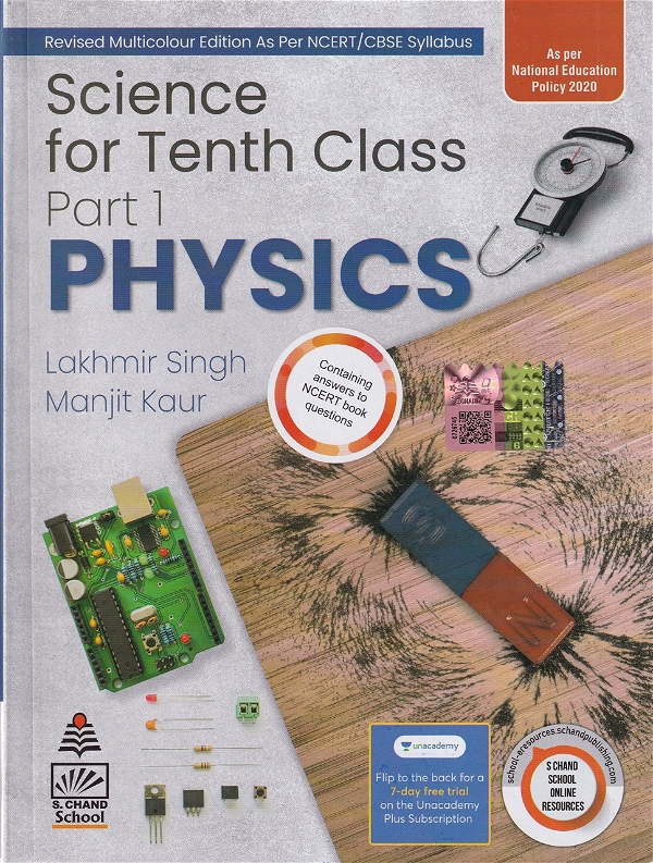Science For Tenth Class Part 1 Physics  By - Lakhmir Singh & Manjit Kaur Examination 2023-2024