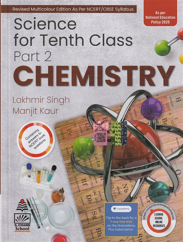 Science For Tenth Class Part 2 Chemistry By - Lakhmir Singh & Manjit Kaur Examination 2023-2024