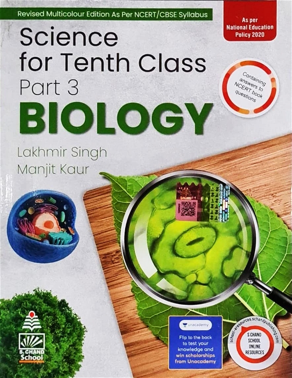 Science for Tenth Class Part 3 Biology By - Lakhmir Singh & Manjit Kaur  Examination 2023-2024